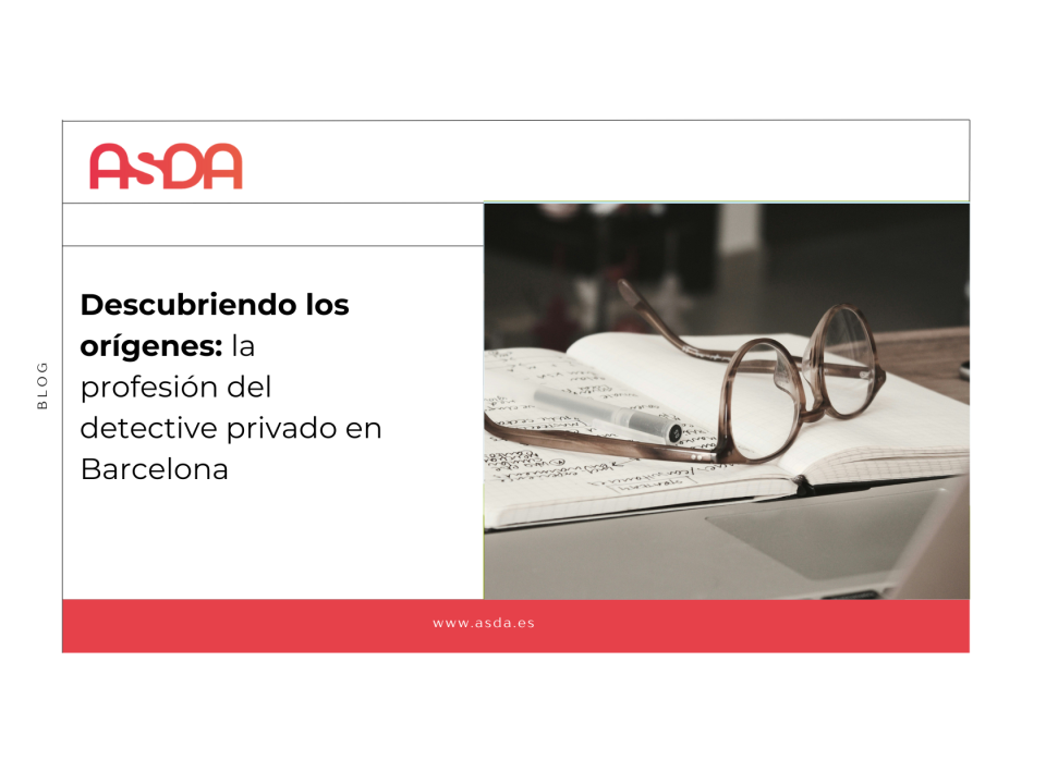 Descubriendo los orígenes: el detective privado en Barcelona